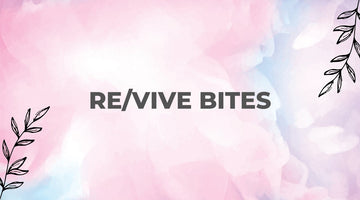 Have you tried our new RE/VIVE bites?!