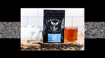 Revival Tea Academy: Earl Grey Tea