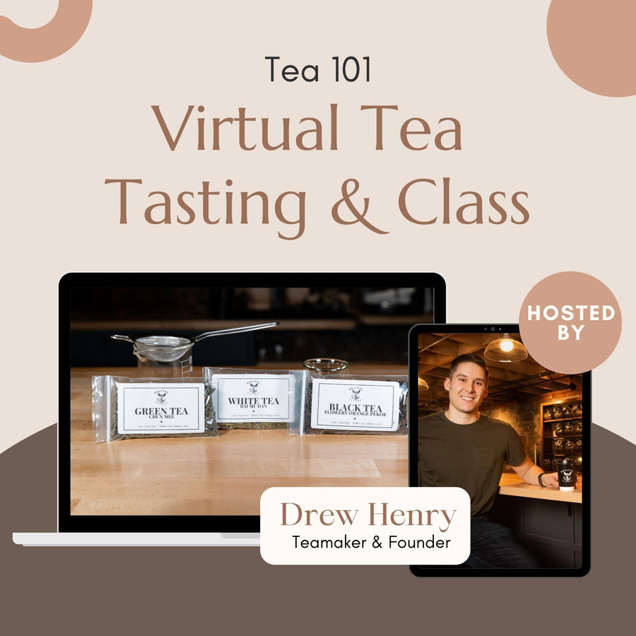Tea 101 Virtual Tasting & Class - Revival Tea Company